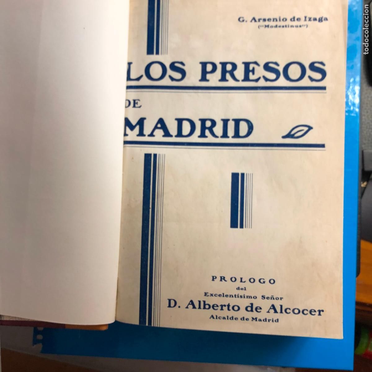 Militaria: LOS PRESOS DE MADRID
