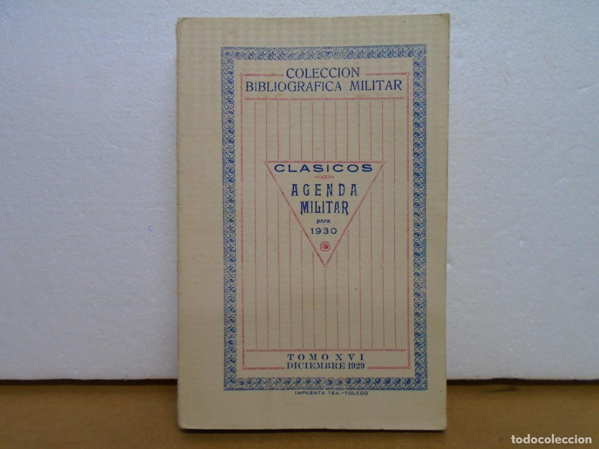 Militaria: AGENDA MILITAR PARA 1930/COLECCION BIBLIOGRAFICA MILITAR/TOMO XVI,DICIEMBRE 1929/INTRODUCCION V.ROJO