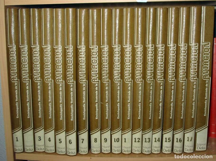 Militaria: ENCICLOPEDIA ILUSTRADA DE LA AVIACI&Oacute;N - COMPLETA 17 TOMOS + L&Iacute;NEAS A&Eacute;REAS DEL MUNDO - VER