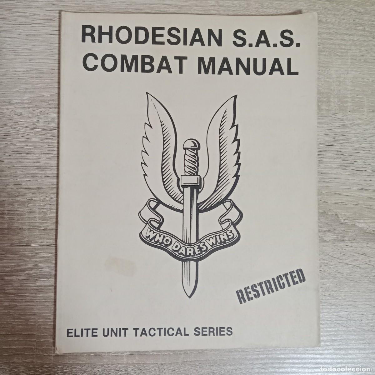 Militaria: RHODESIAN S.A.S. COMBAT MANUAL-ELITE UNIT TACTICAL SERIES-LANCER MILITARIA-SIMS,ARKANSAS USA 1981