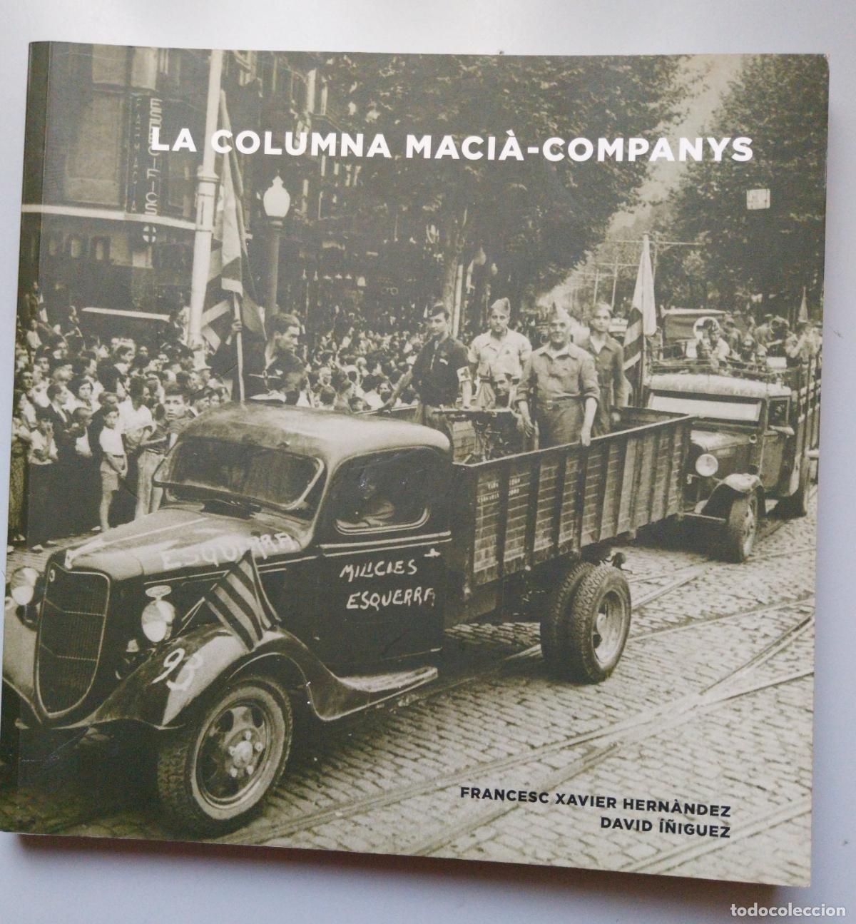 Militaria: la columna macia-companys