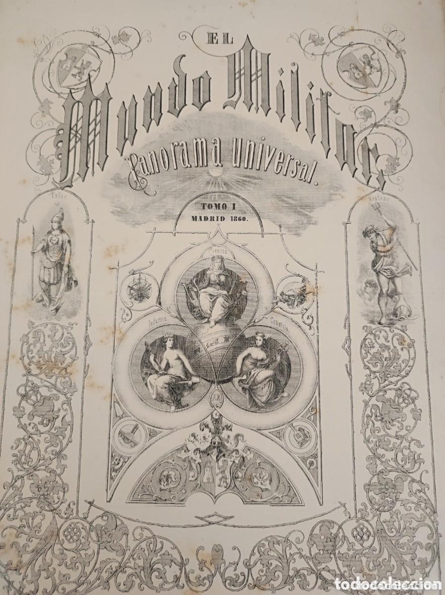 Militaria: El mundo militar panorama universal 7 tomos de 1859 a 1865 303 numeros con muchos grabados
