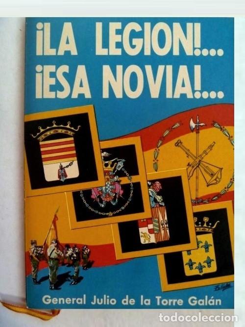 Militaria: [EJEMPLAR DEDICADO Y FIRMADO.]. LA LEGION. ESA NOVIA. MILITAR.