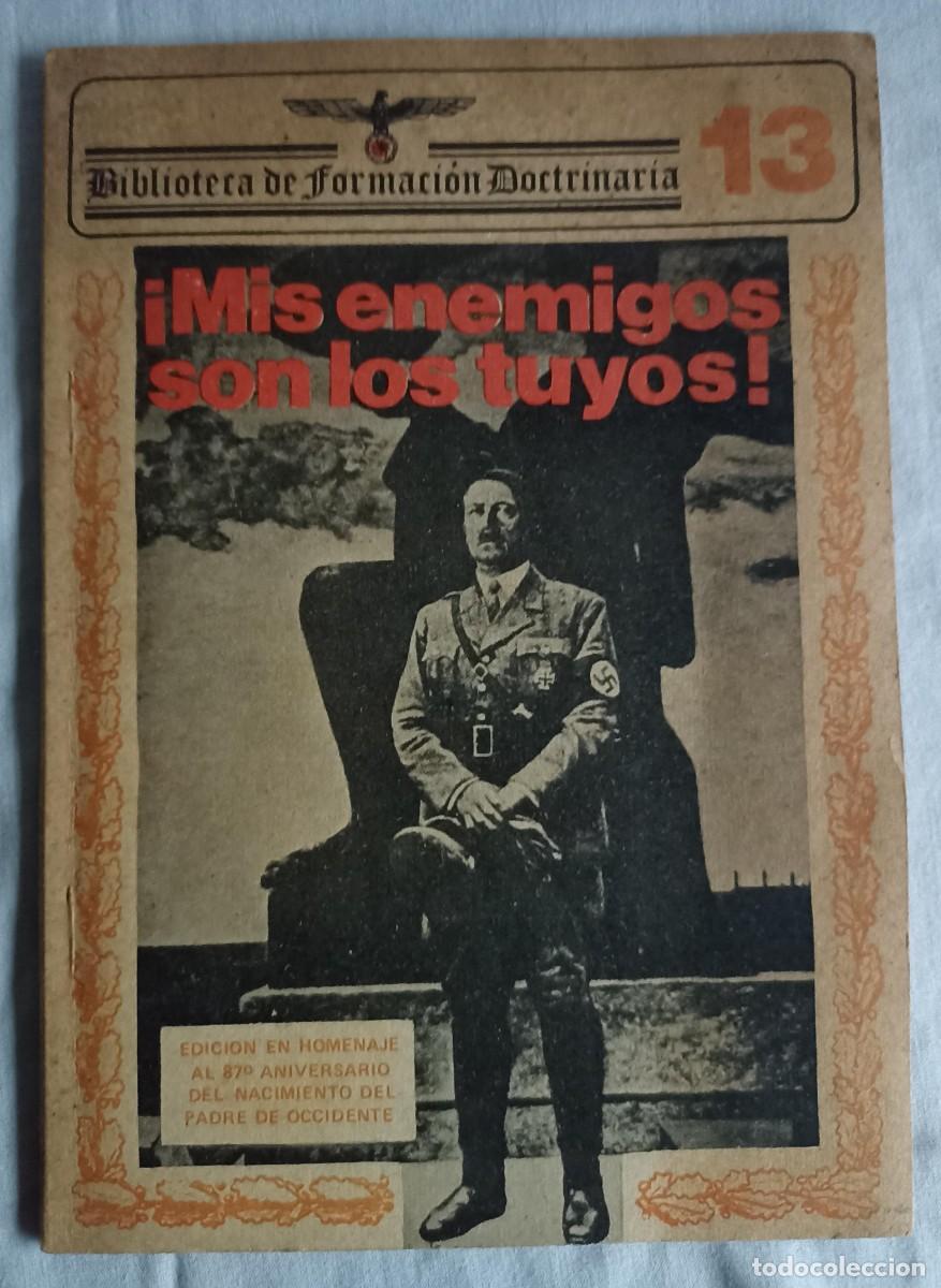 Military Antiques: Formaci&oacute;n doctrinaria, libro n&ordm;13 (III Reich Hitler- Nazi- Alemania) WWII de 1976