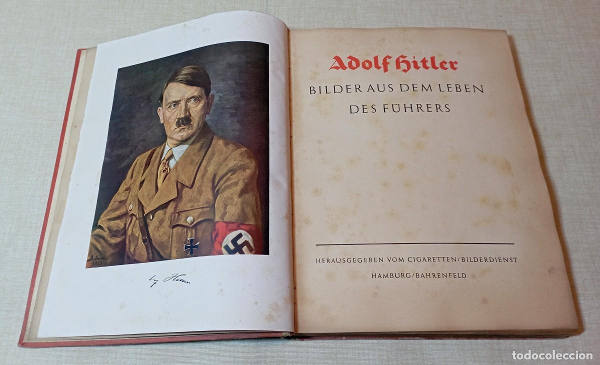 Militaria: &Aacute;lbum Adolf Hitler Bilder Aus Dem Leben Des F&uuml;hrers (III Reich Hitler- Nazi- Alemania) WWII
