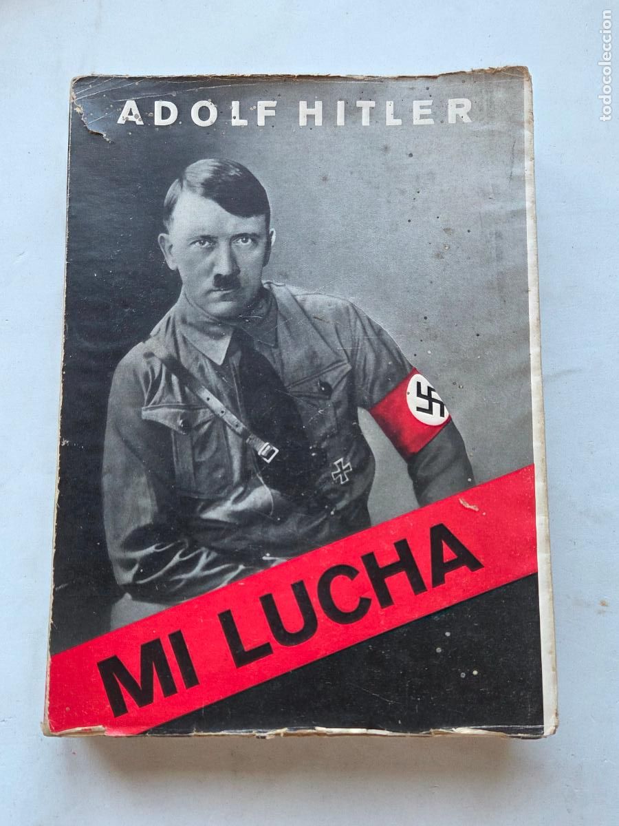 Militaria: MI LUCHA - MEIN KAMPF - ADOLF HITLER 1937 - AVILA - 2&ordm; EDICION ESPA&Ntilde;OLA - DEDICATORIA EN 1938