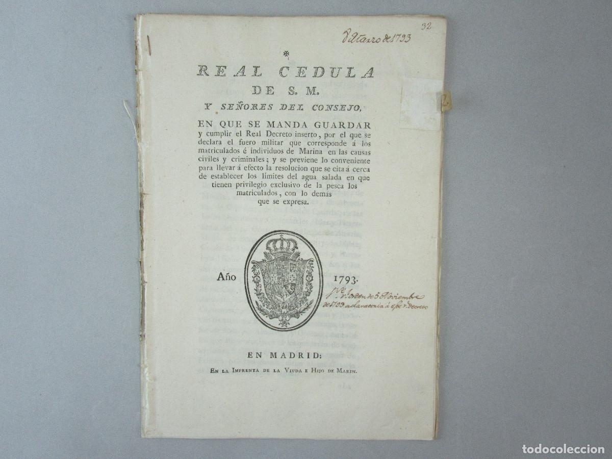 Militaria: Real C&eacute;dula. Fuero Militar a individuos de Marina en causas civiles y criminales. Madrid 1793. Pesca