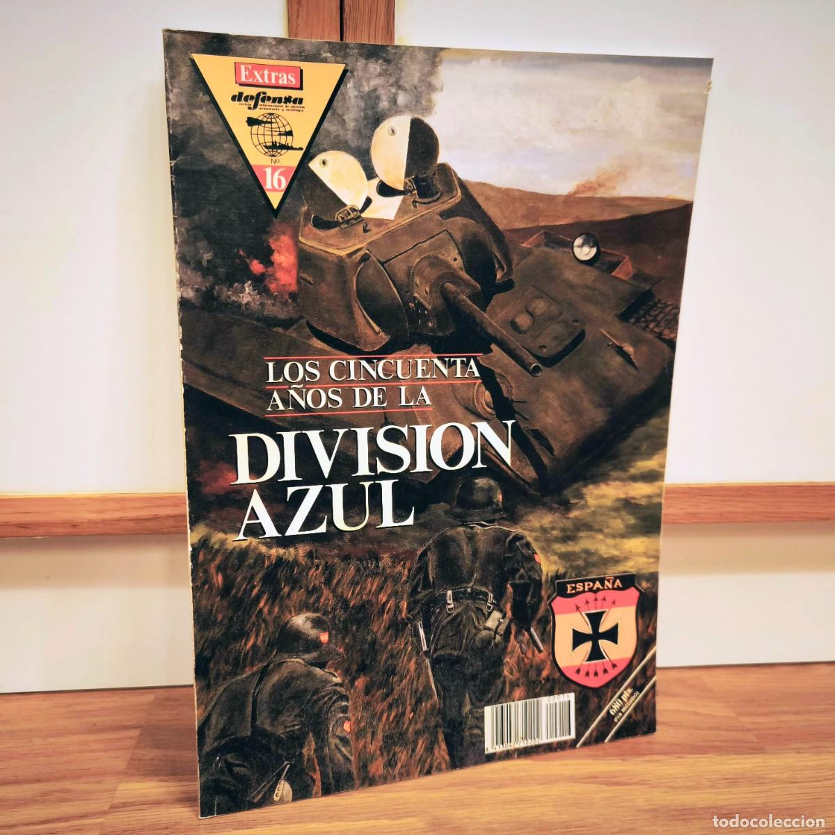 Militaria: LOS 50 A&Ntilde;OS DE LA DIVISION AZUL - EXTRA DEFENSA
