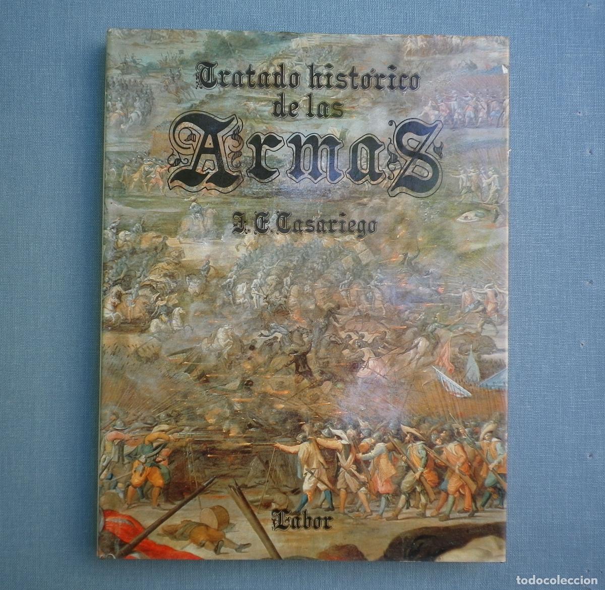 Militaria: Tratado hist&oacute;rico de las armas, Casariego