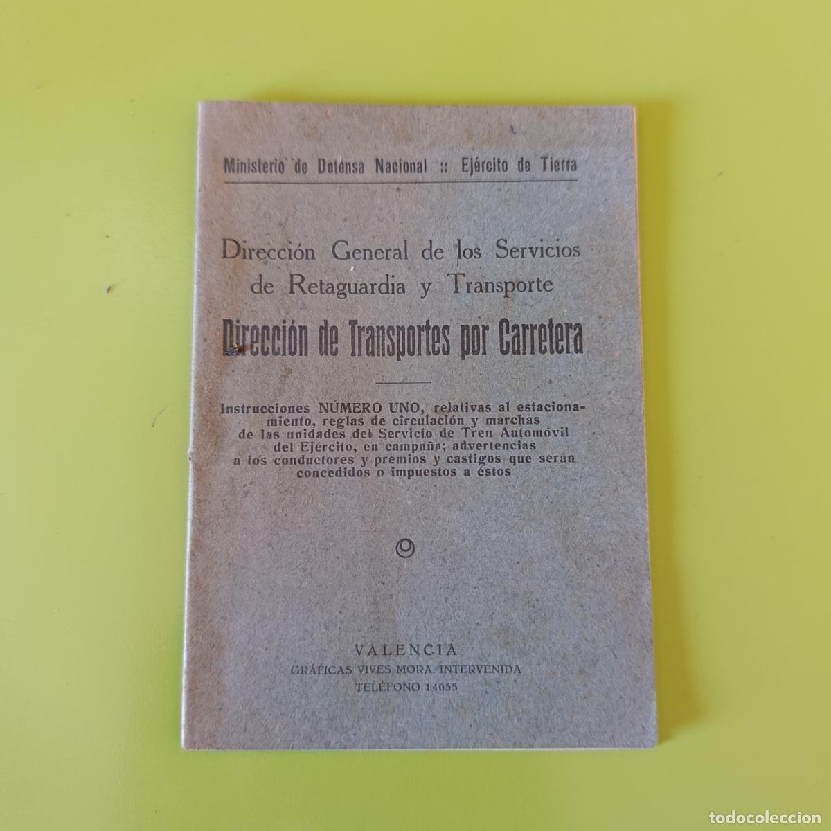 Militaria: INSTRUCCIONES N&Uacute;MERO UNO. DIRECCION DE TRANSPORTES POR CARRETERA. DEFENSA NACIONAL, EJ&Eacute;RCITO TIERRA