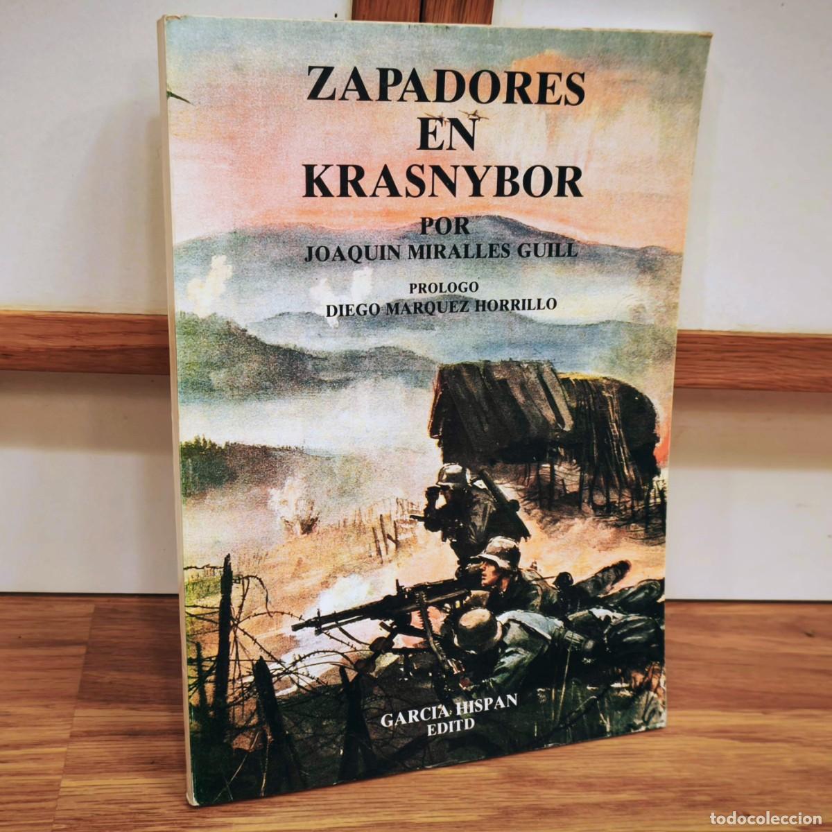 Militaria: DIVISI&Oacute;N AZUL - ZAPADORES EN KRASNYBOR - JOAQU&Iacute;N MIRALLES GUILL