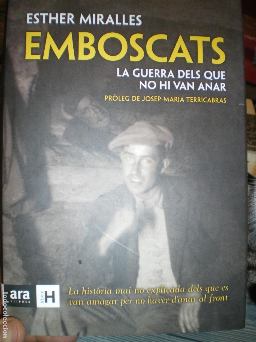 Militaria: GUERRA CIVIL: EMBOSCATS, ESTHER MIRALLES