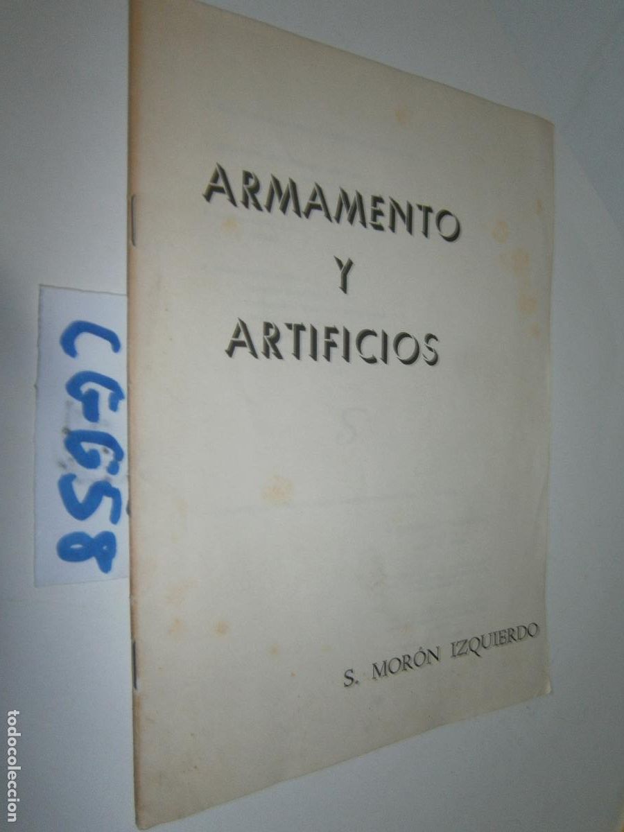 Militaria: ANTIGUO LIBRO - ARMAMENTO Y ARTIFICIOS