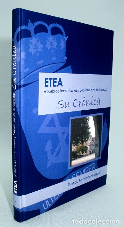 Militaria: �F2513 - ETEA. ESCUELA DE TRANSMISIONES Y ELECTRONICA DE LA ARMADA. MILITAR. PONTEVEDRA. VIGO.