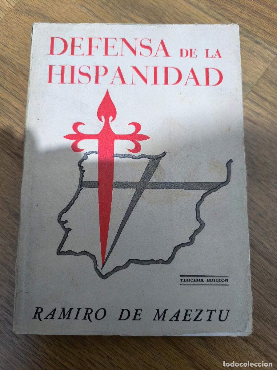 Militaria: DEFENSA DE LA HISPANIDAD, RAMIRO DE MAEZTU