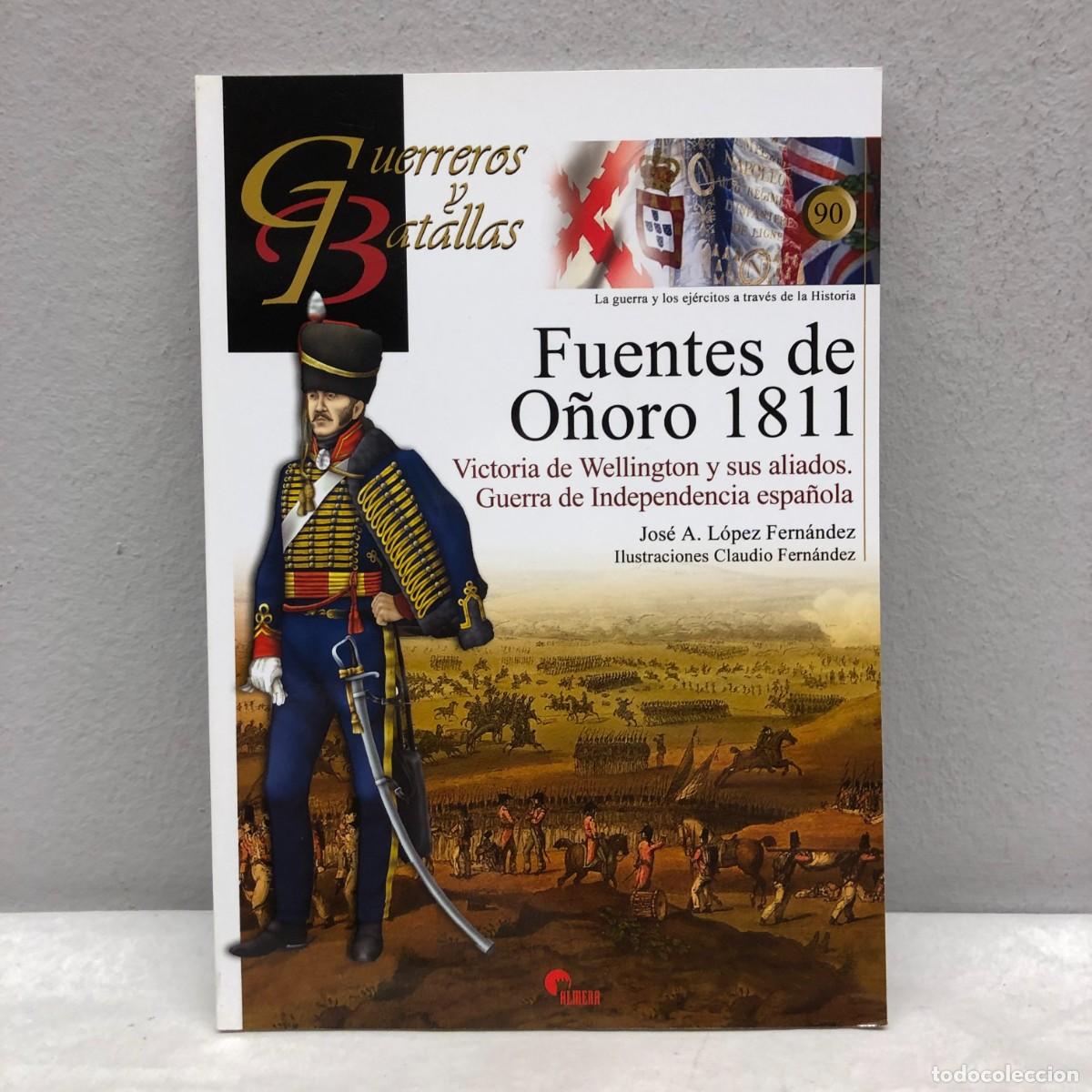 Militaria: FUENTES DE O&Ntilde;ORO 1811 - VICTORIA DE WELLINGTON - GUERREROS Y BATALLAS - 90 - ALMENA / 159