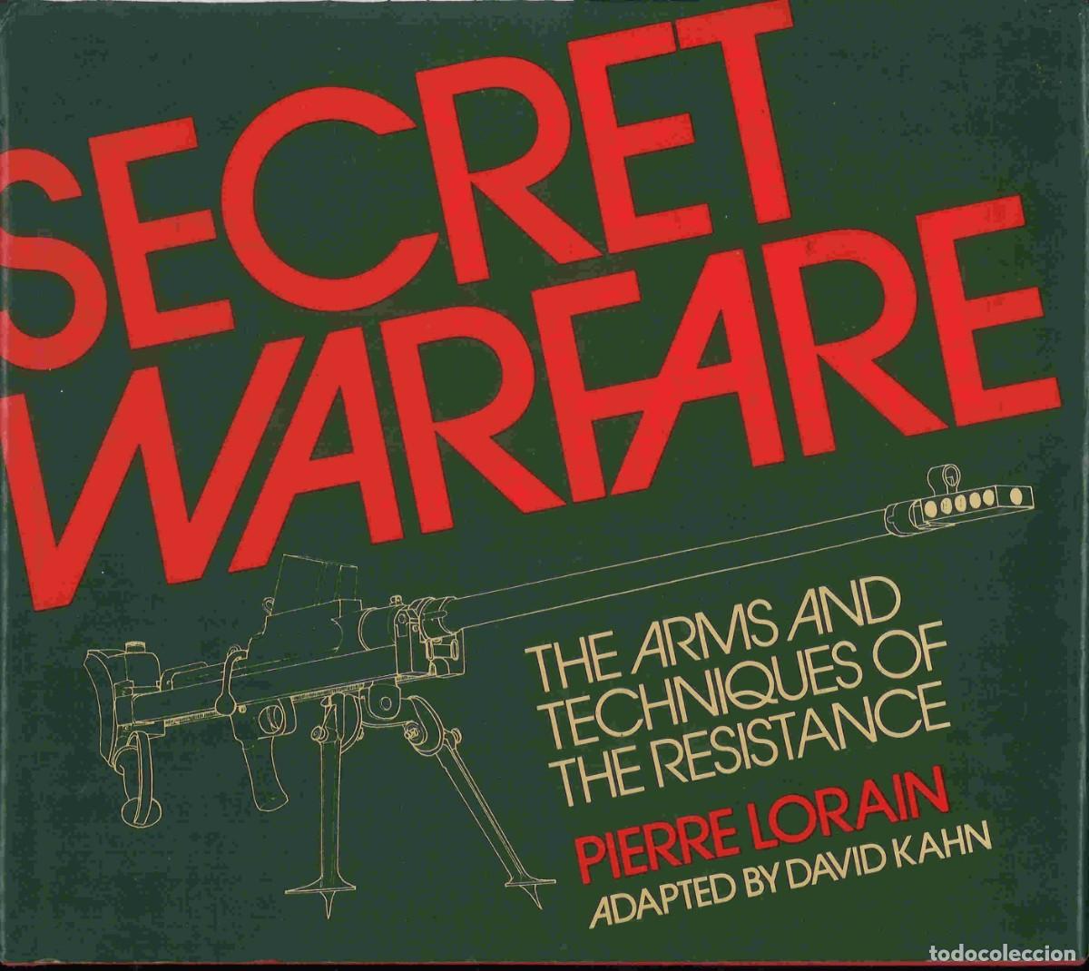 Militaria: Secret warfare. The arms and techniques of the Resistence. 1984