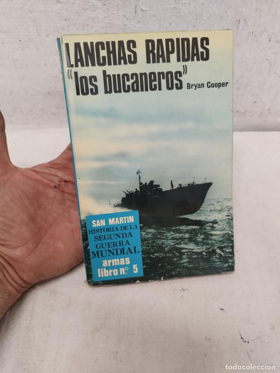 Militaria: Libro militar lanchas r&aacute;pidas, los bucaneros. Bryan Cooper.