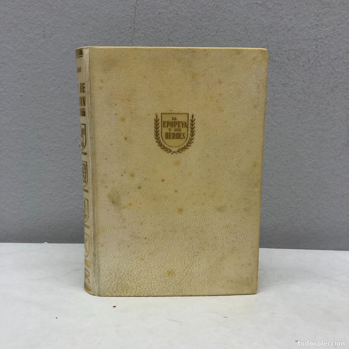 Militaria: GUERRA DE LIBERACI&Oacute;N - GENERAL JOS&Eacute; D&Iacute;AZ VILLEGAS - ED. AHR - 139/200 - FIRMADO POR AUTOR / 691