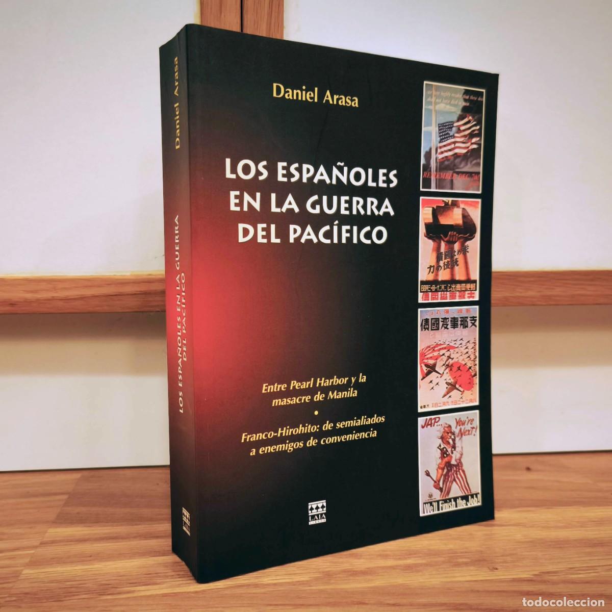 Militaria: LOS ESPA&Ntilde;OLES EN LA GUERRA DEL PACIFICO - DANIEL ARASA