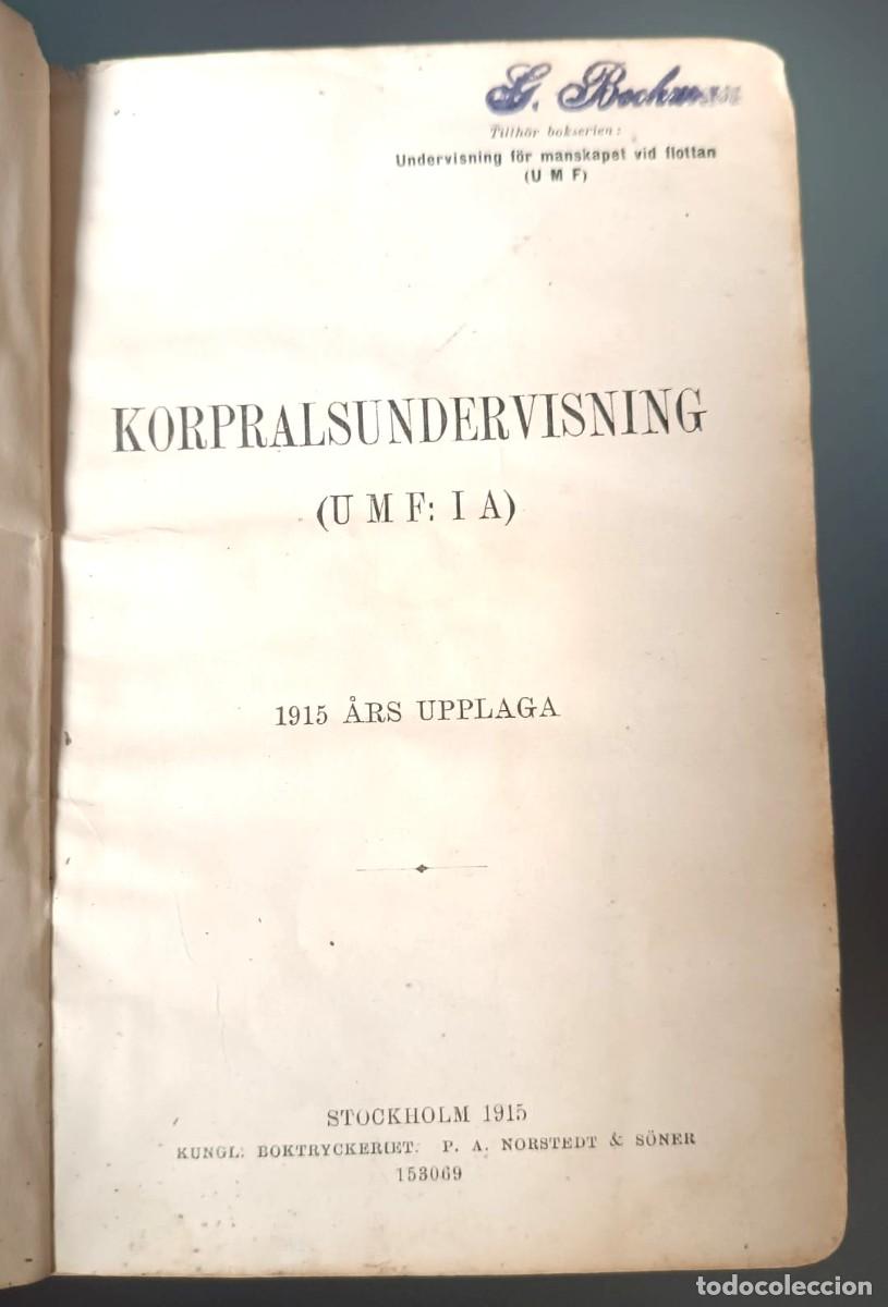 Militaria: Curioso libro antiguo de instrucci&oacute;n militar editado en Estocolmo hace m&aacute;s de 100 a&ntilde;os.