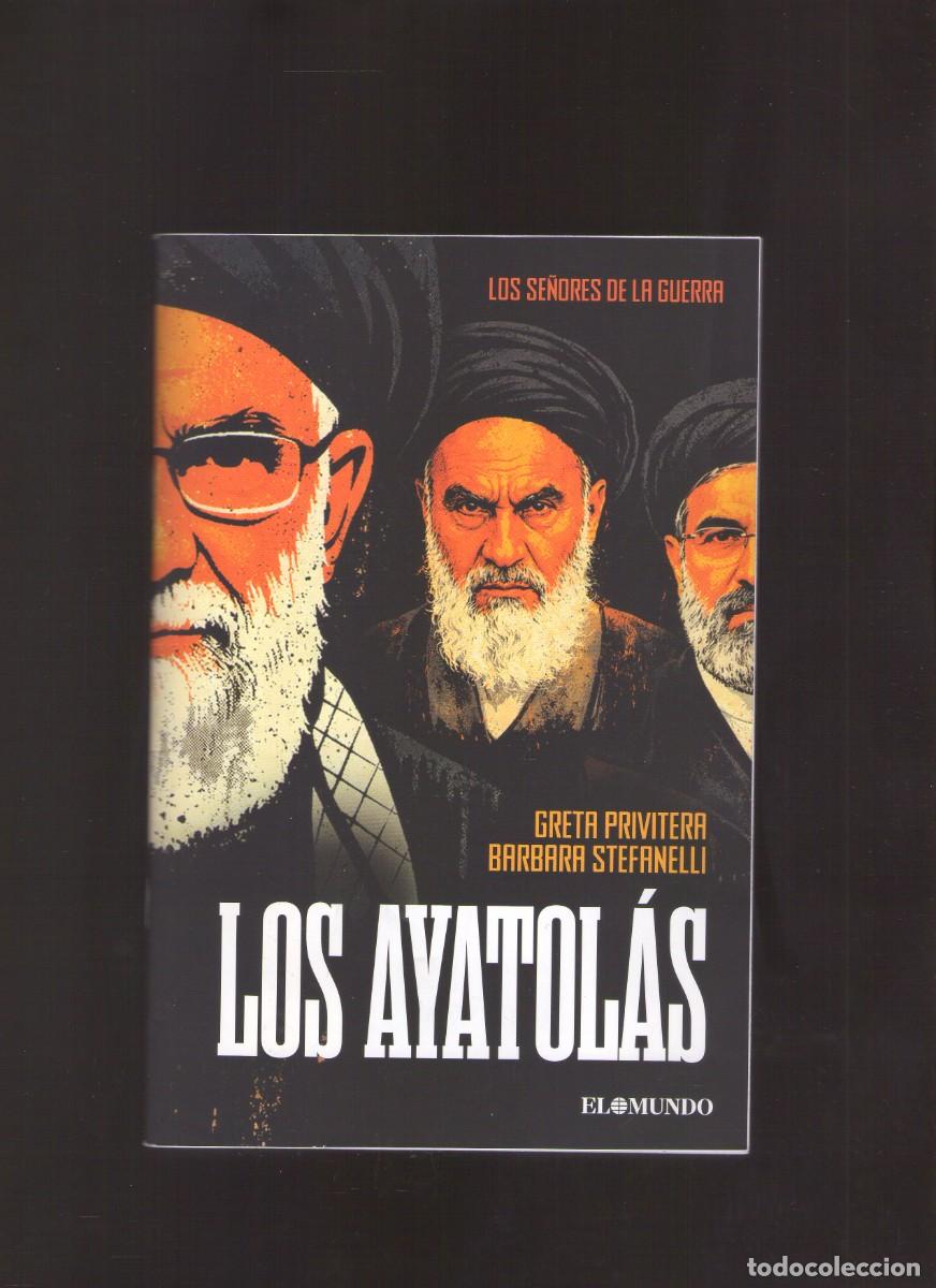 Militaria: Mp. Los Se&ntilde;ores de la Guerra - Los Ayatol&aacute;s (Greta Privitera y Barbara Stefanelli)
