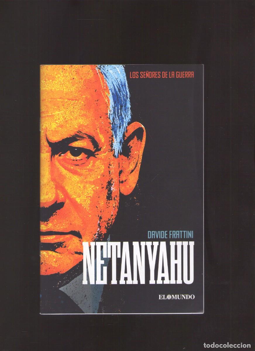 Militaria: Mp. Los Se&ntilde;ores de la Guerra - Netanyahu (Davide Frattini)