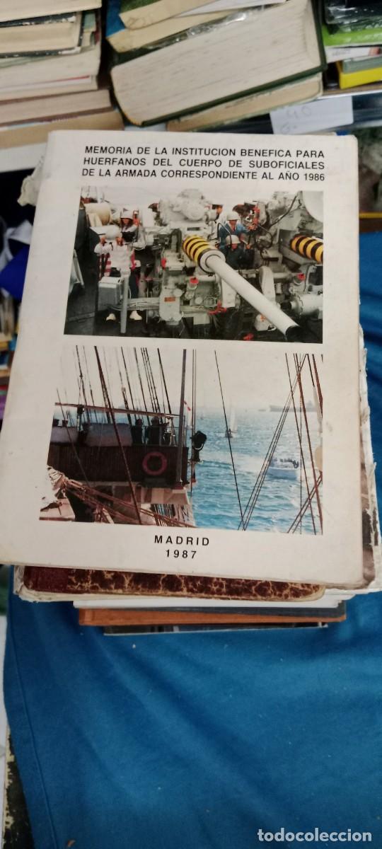 Militaria: Militar. Memoria Instituci&oacute;n ben&eacute;fica hu&eacute;rfanos Armada 1986 LIBRO GG-DNI