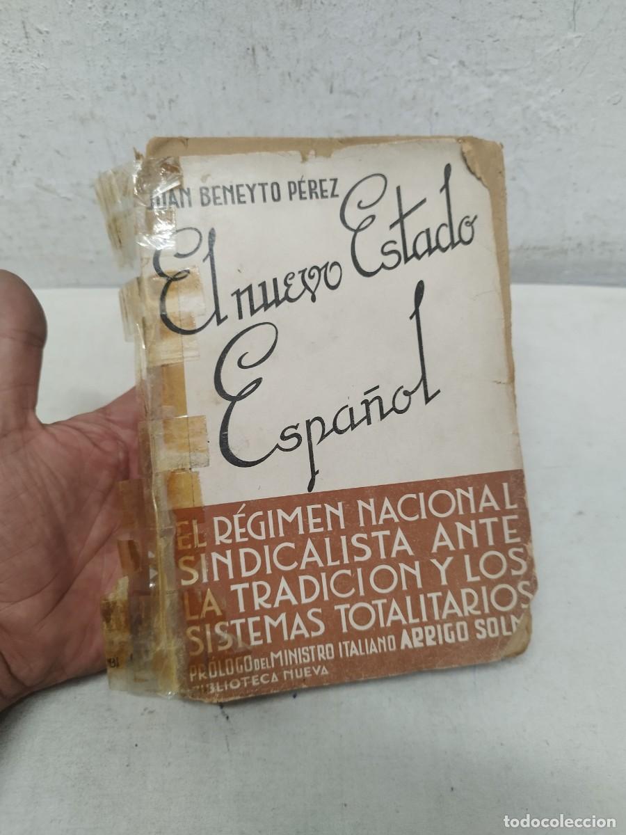 Militaria: Libro el nuevo estado espa&ntilde;ol. Juan Beneyto Perez. Guerra civil. 1939
