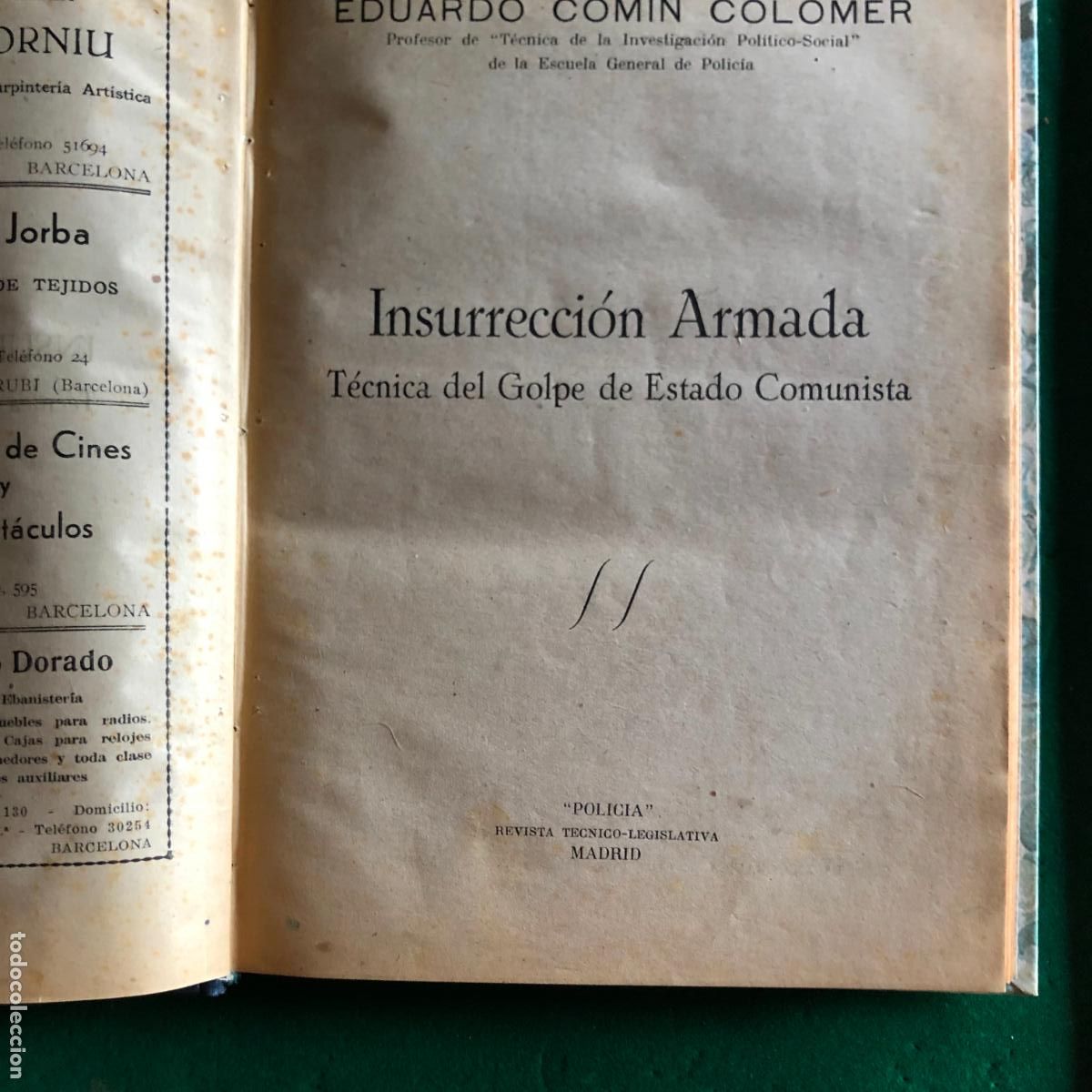 Militaria: INSURRECCI&Oacute;N ARMADA, T&Eacute;CNICA DEL GOLPE DE ESTADO COMUNISTA,