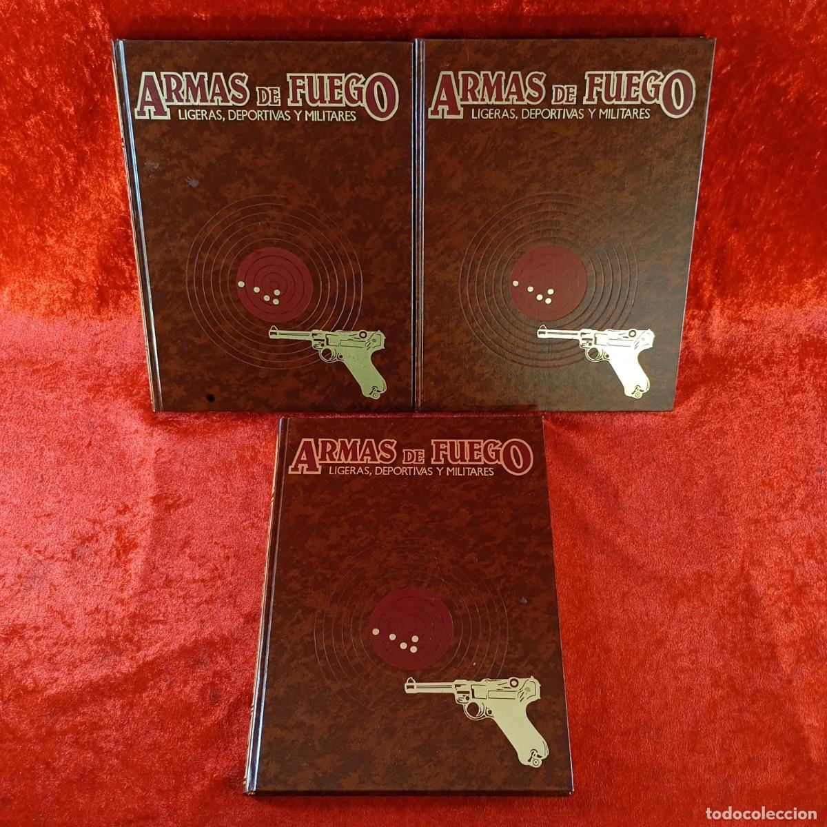 Militaria: ARMAS DE FUEGO - LIGERAS, DEPORTIVAS Y MILITARES - EDICIONES NUEVA LENTE - 1982 / 1477