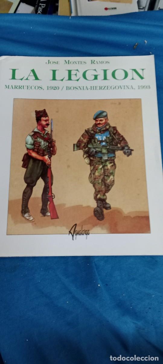 Militaria: JOSE MONTES RAMOS LA LEGION MARRUECOS BOSNIA LIBRO M-BD
