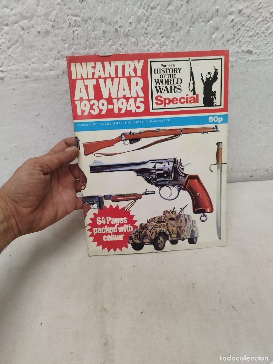 Militaria: Revista militar History of the world wars, special Infantry at War 1939/45 . II guerra mundial.