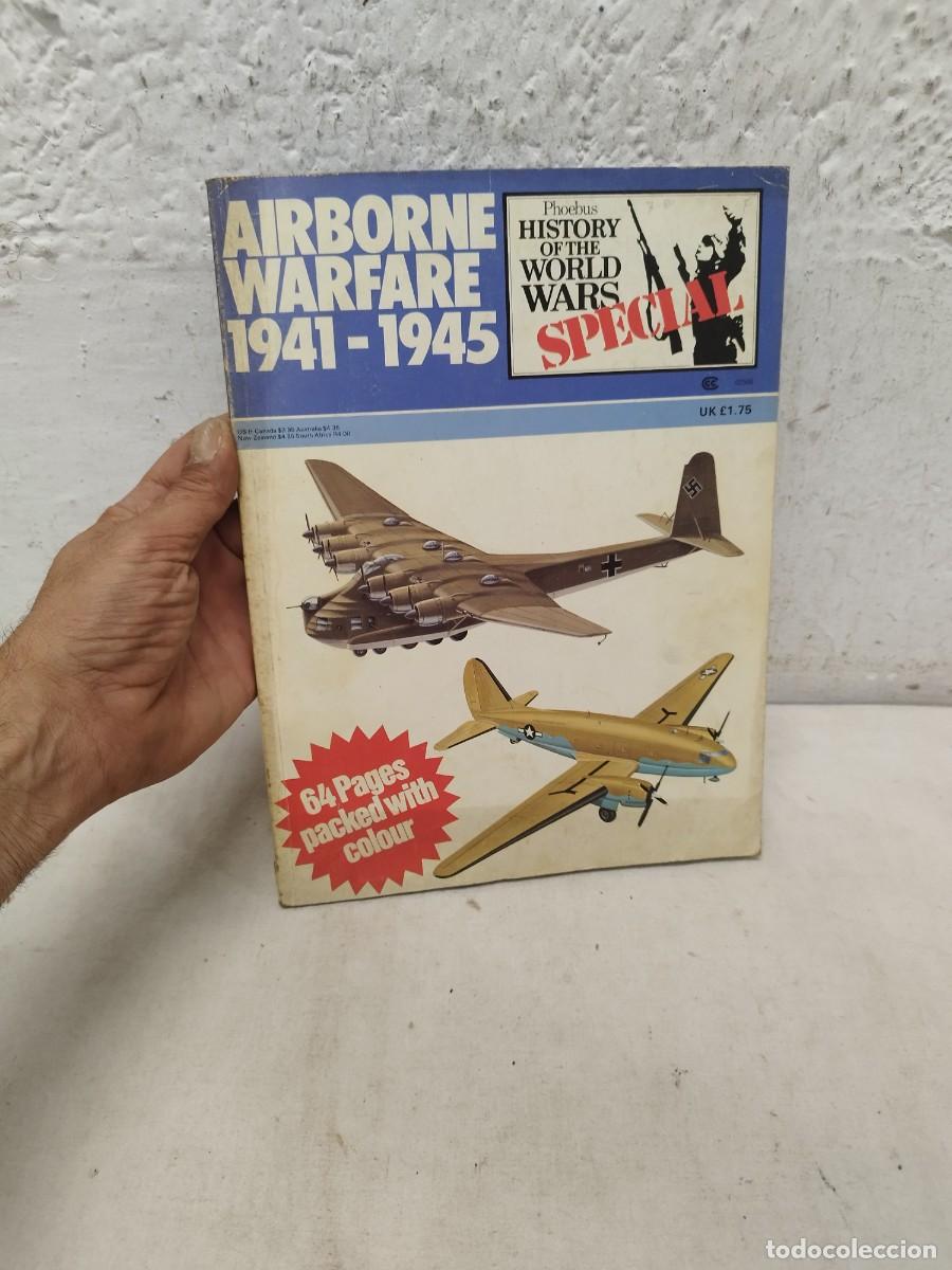 Militaria: Revista militar History of the world wars, special Airborne Warfare 1941/45. II guerra mundial.