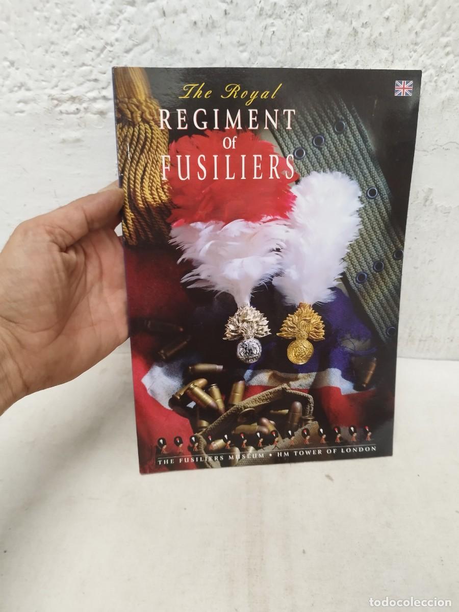 Militaria: Catalogo militar de museo de fusiliers. Tower of london the royal regiment. Fusiles, fusileros.