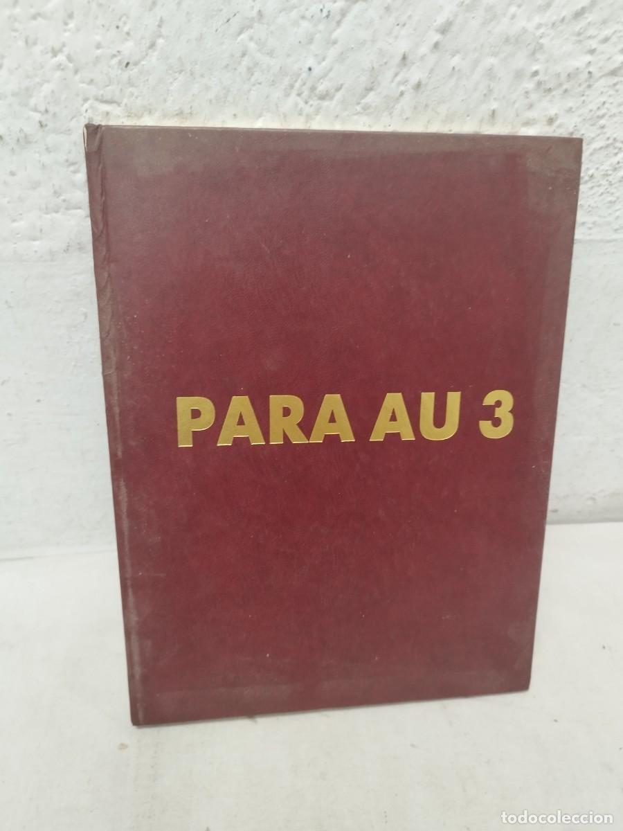 Militaria: Libro militar PARA AU 3. Frances. Dedicado al 3r Regimiento de Paracaidistas de Infanter&iacute;a de Marina