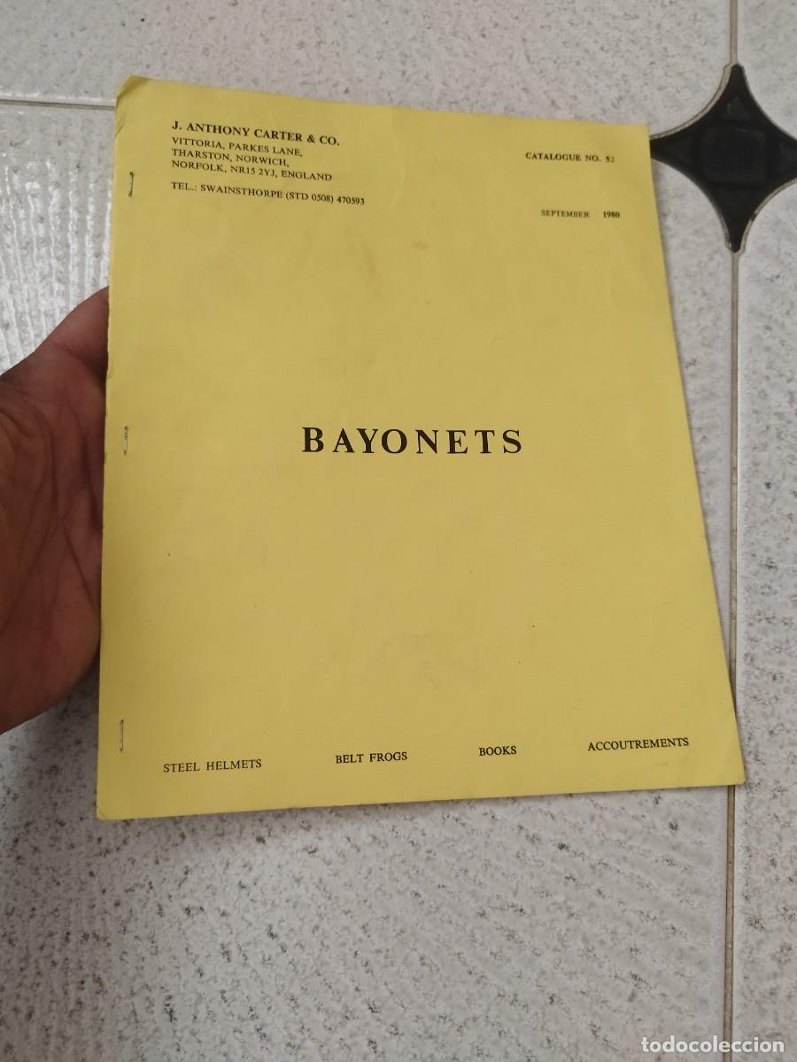 Militaria: Cat&aacute;logo de ventas de sep. 1980 de J. Anthony Carter & Co. con sede en Norfolk Inglaterra. Bayonetas