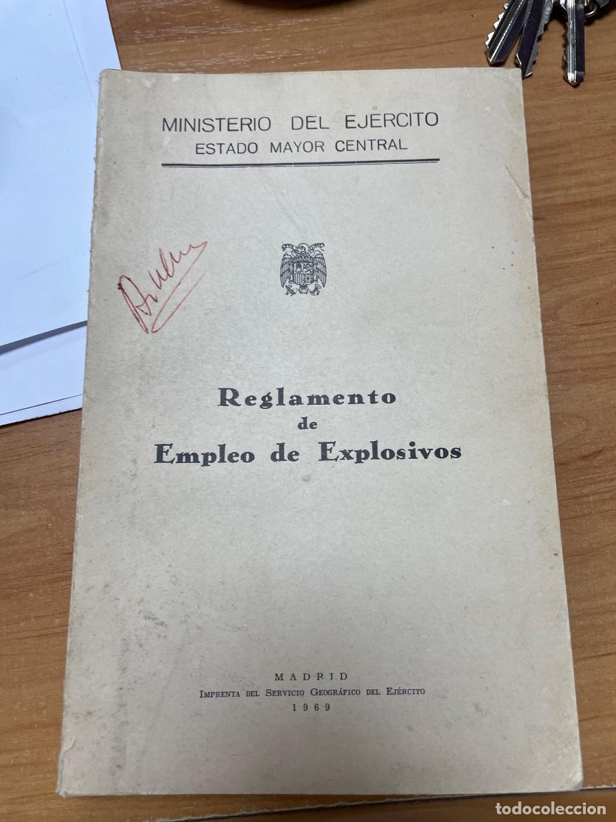 Militaria: Reglamento de empleo de explosivos