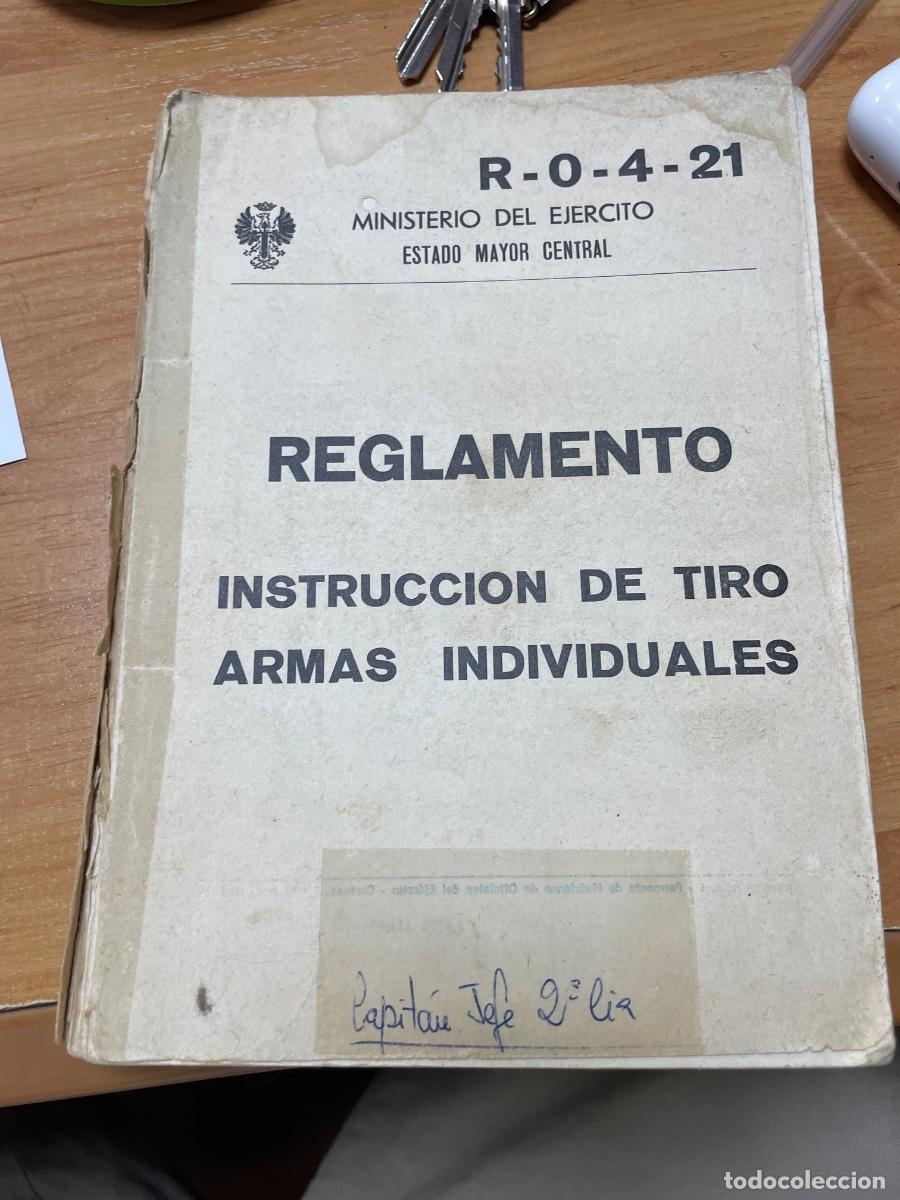 Militaria: Reglamento instrucci&oacute;n de tiro armas individuales