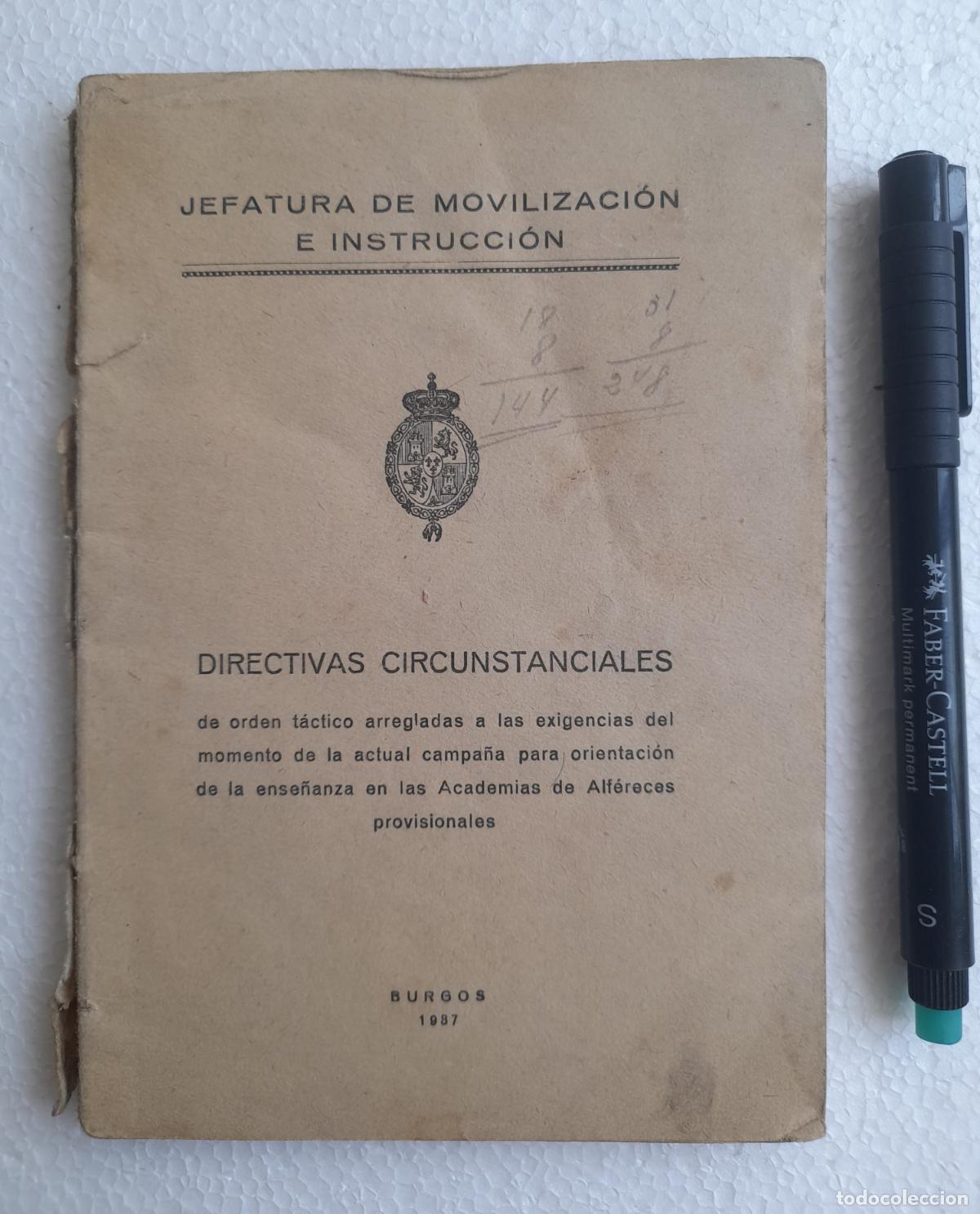 Militaria: Guerra Civil espa&ntilde;ola. Burgos 1937. Directivas.