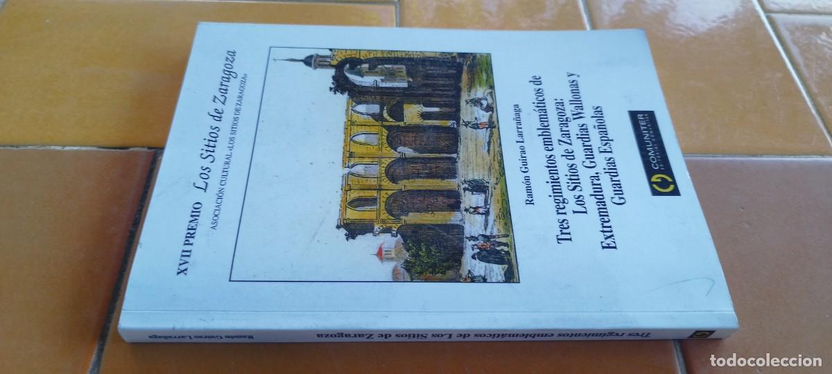 Militaria: SITIOS ZARAGOZA / REGIMIENTOS EXTREMADURA, GUARDIAS WALONAS Y ESPA&Ntilde;OLAS / PU-GUI-3