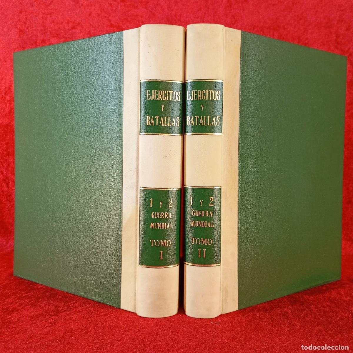 Militaria: EJ&Eacute;RCITOS Y BATALLAS - 1 Y 2 GUERRA MUNDIAL - LOTE 2 TOMOS: I, II - EDICIONES DEL PRADO / 1140