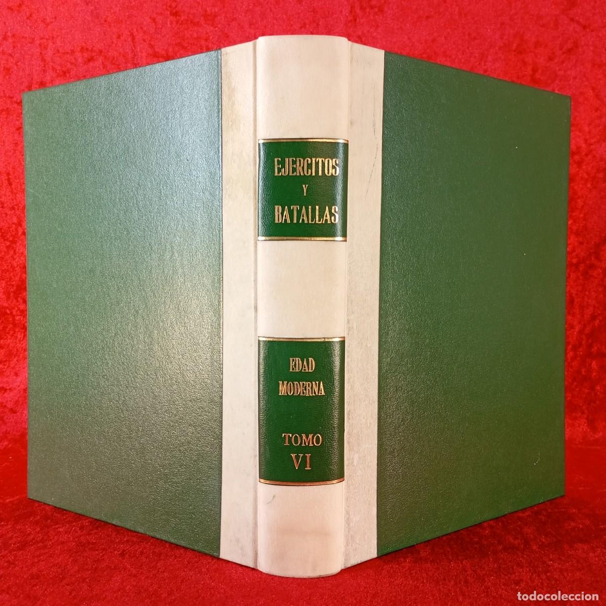 Militaria: EJ&Eacute;RCITOS Y BATALLAS - EDAD MODERNA - TOMO VI - EDICIONES DEL PRADO - OSPREY MILITARY / 1209