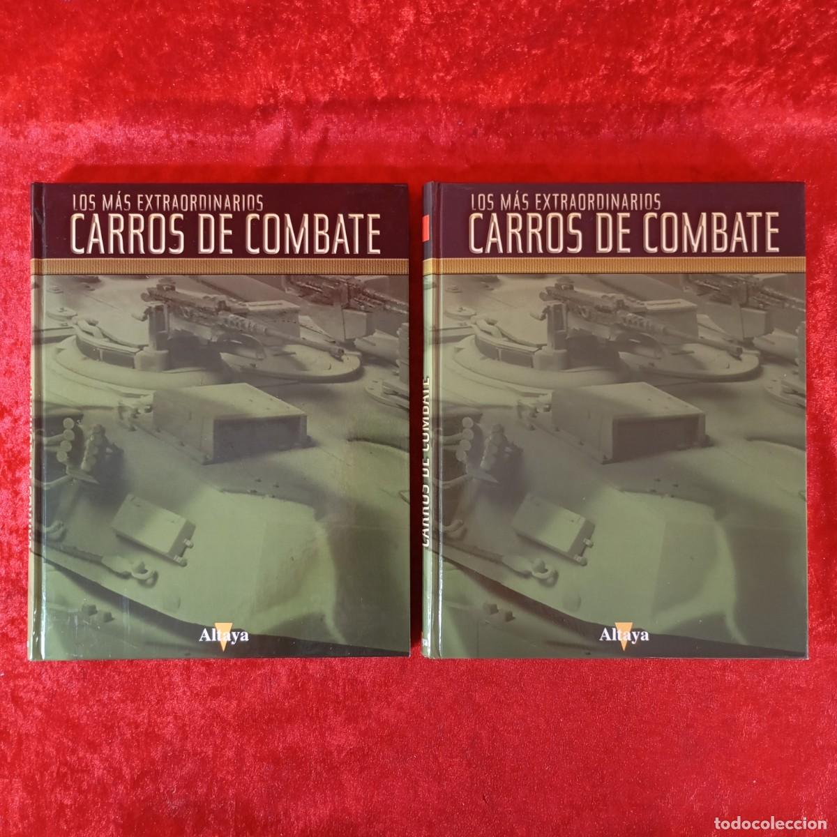 Militaria: LOS M&Aacute;S EXTRAORDINARIOS CARROS DE COMBATE - ALTAYA - LOTE 2 TOMOS: N&ordm; 1, 2 - 2005 / 1210