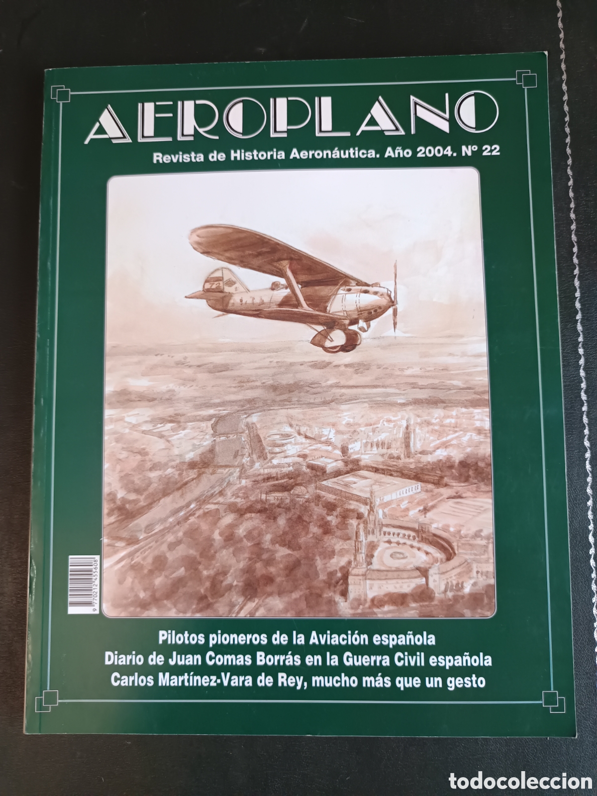 Militaria: Aeroplano: revista de historia aeron&aacute;utica, n&uacute;mero 22