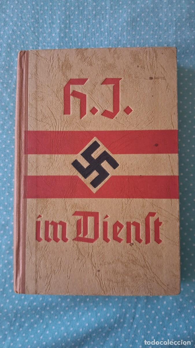 Militaria: Libro Juventudes Hitlerianas en Servicio