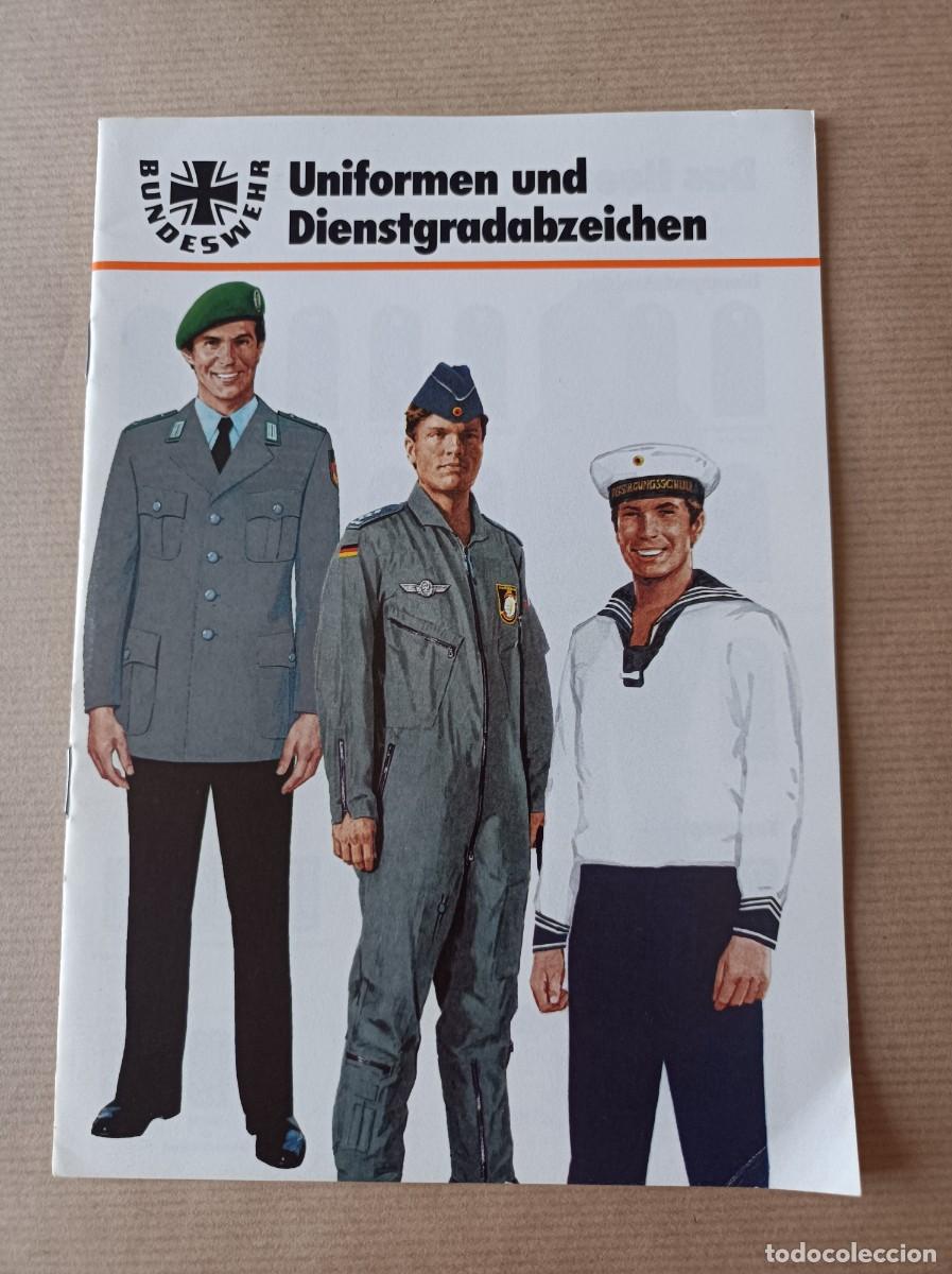 Militaria: UNIFORMEN UND DIENTSGRADABZEICHEN BUNDESWEHR UNIFORMES INSIGNIAS DE RANGO EJ&Eacute;RCITO FEDERAL ALEM&Aacute;N