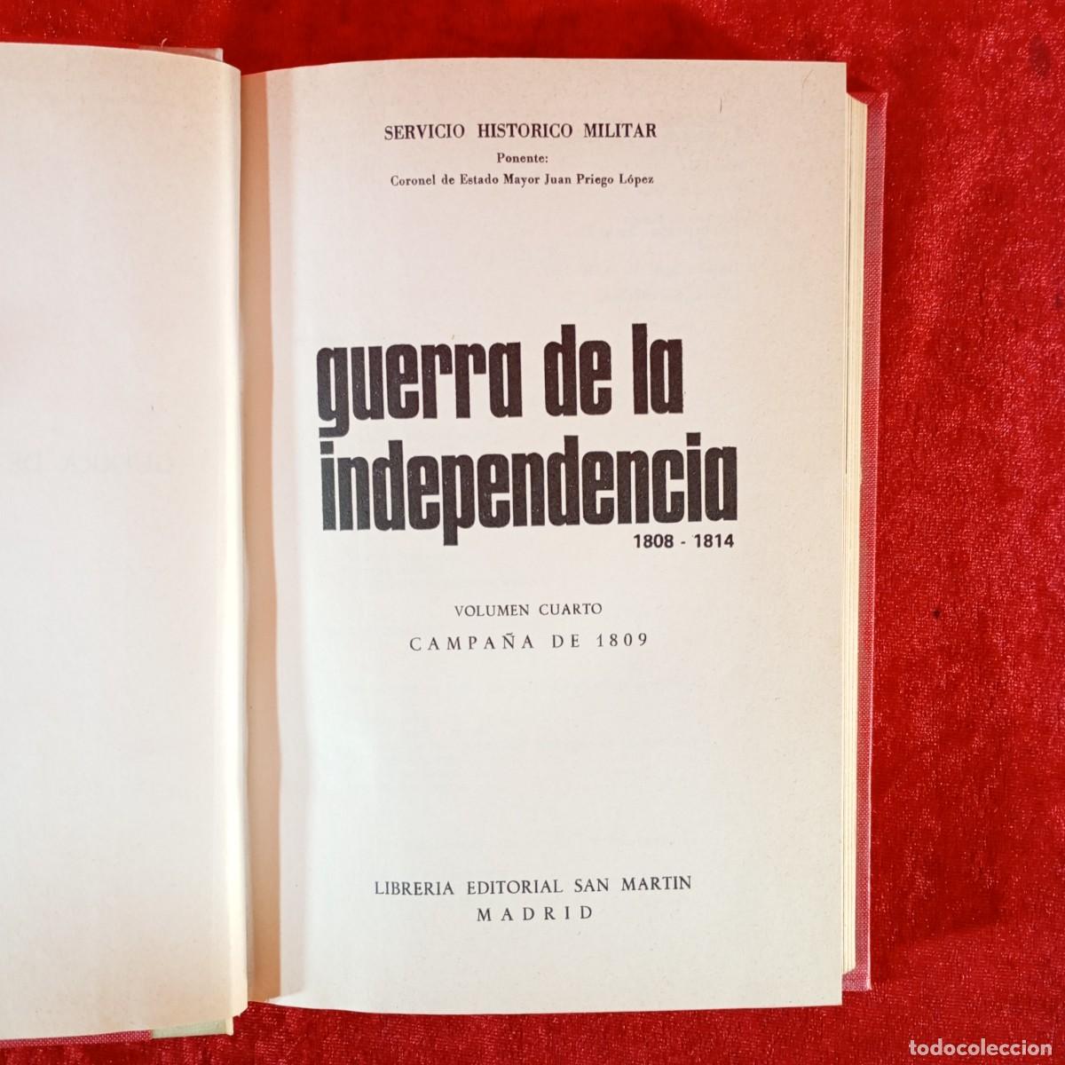 Militaria: GUERRA DE LA INDEPENDECIA, 1808-1814 - VOLUMENT 4&ordm; - SERVICIOI HISTORICO MILITAR - 1972 / 3430