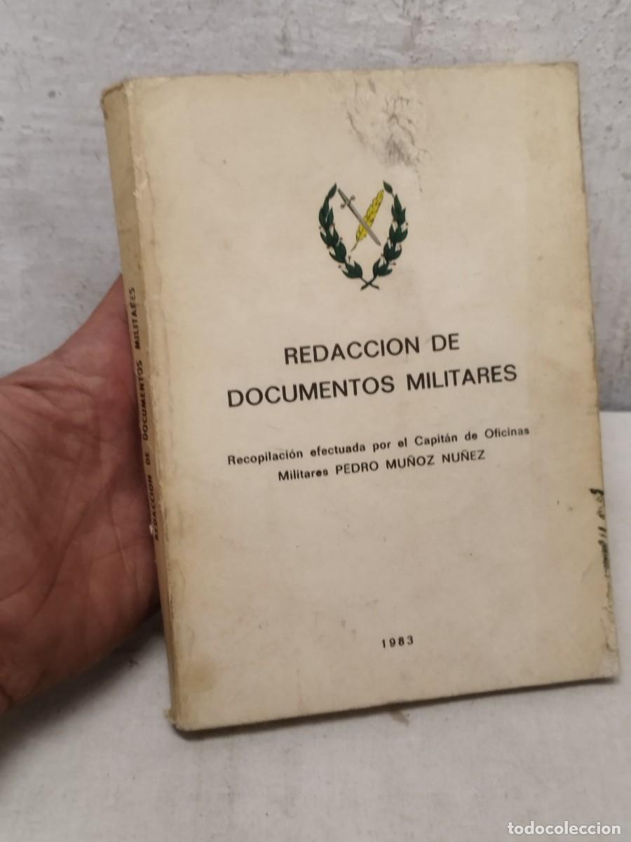 Militaria: Libro militar, redacci&oacute;n de documentos militares. Pedro Mu&ntilde;oz Nu&ntilde;ez. 1983