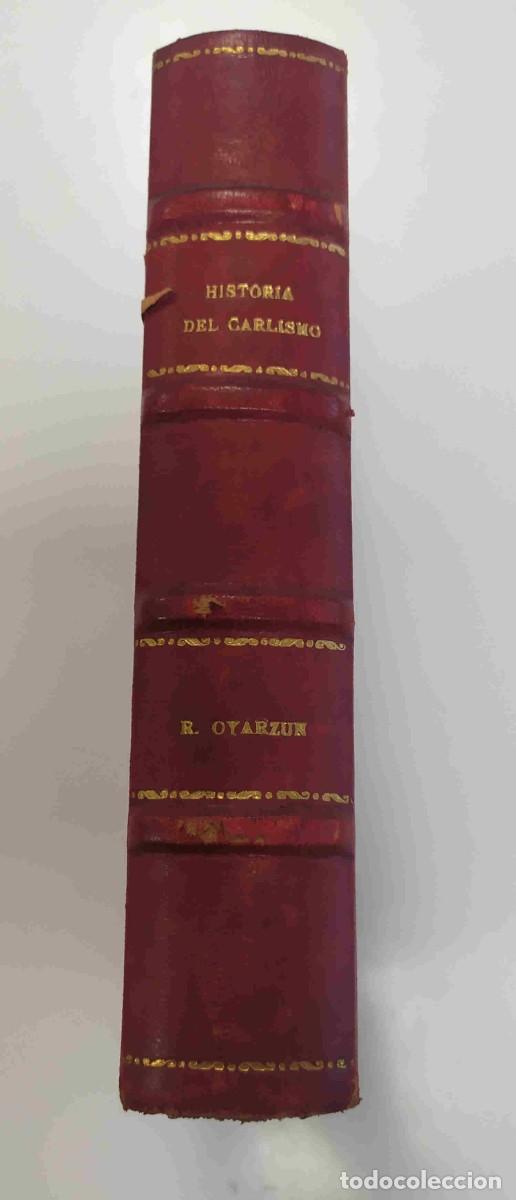 Militaria: Historia del Carlismo. Rom&aacute;n Oyarzun. 1944
